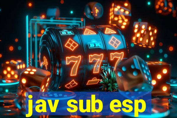 jav sub esp